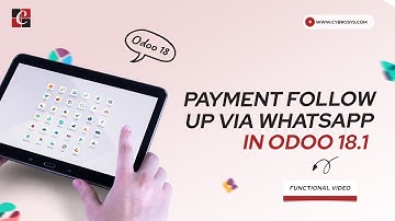 Payment Follow-Up via WhatsApp in Odoo 18.1 Accounting | Odoo 18.1 Accounting Tutorials | Odoo 18.1
