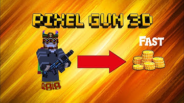How To Get Coins Fast In Pixel Gun 3D Without Hacks [2020]