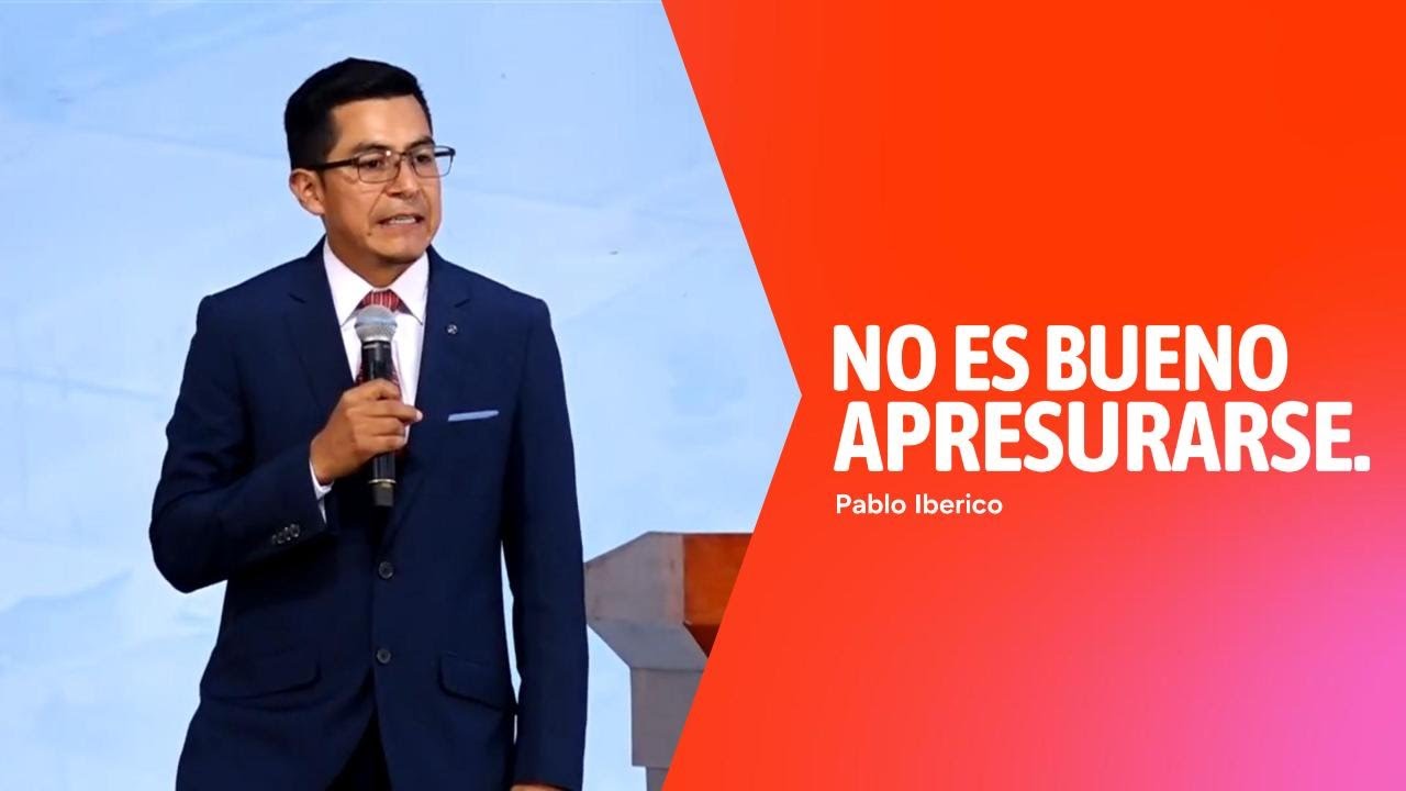 !!NO ES BUENO APRESURARSE¡¡