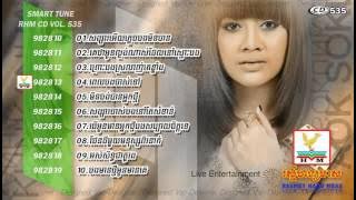Aok Sokun Kanha ▶ RHM CD Vol 535 ¦ Album Song 2015 ¦ Khmer New Song 2015