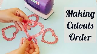 Making Die Cutouts For Order Work | Easy Die Cutouts | Cutouts With Craft Buddy