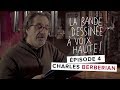 "La bande dessinée à voix haute" avec Charles Berberian