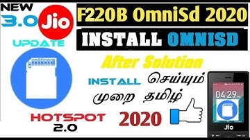 Jio Phone F220b Omnisd Tamil 💥2020 Method💥No Error Very Simple Method😎3.0 hotspot install 2020 தமிழ்
