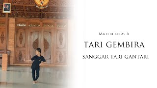Tari Gembira - Materi Kelas A - Sanggar Tari Gantari