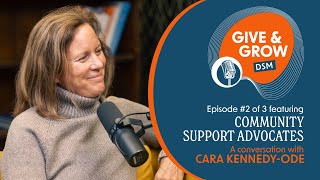 Episode #17: Cara Kennedy-Ode, Community Support Advocates Donor