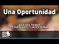 Una Oportunidad, Farid Ortiz y Jader Durán - Audio