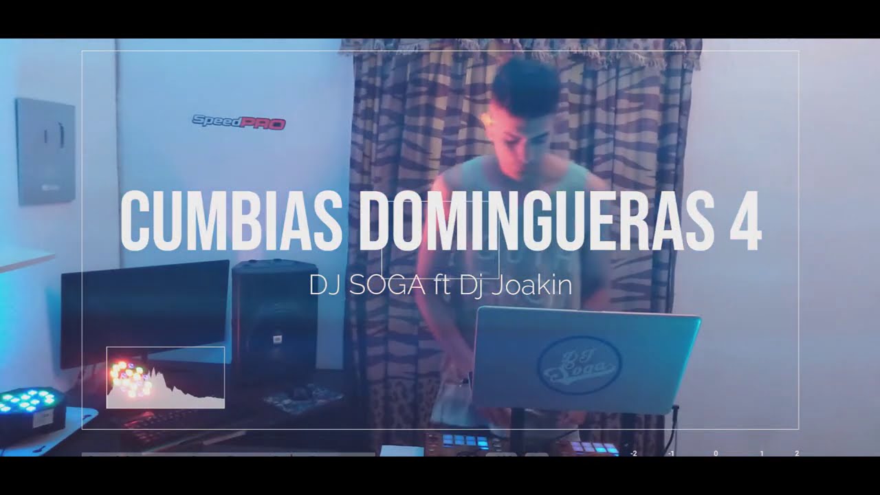 CUMBIAS DOMINGUERAS 4 🥵 🍻- DJ SOGA Dj Joakin - Enganchados Remix