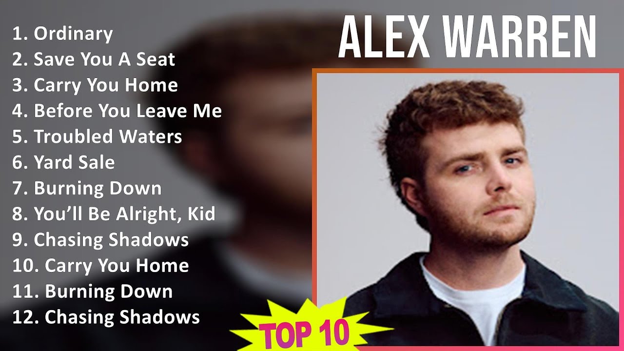 Alex Warren 2025 MIX Best Hits - Ordinary, Save You A Seat, Carry You Home, Before You Leave Me Alex Warren 2025 MIX Best Hits - Ordinary, Save You A Seat, Carry You Home, Before You Leave Me