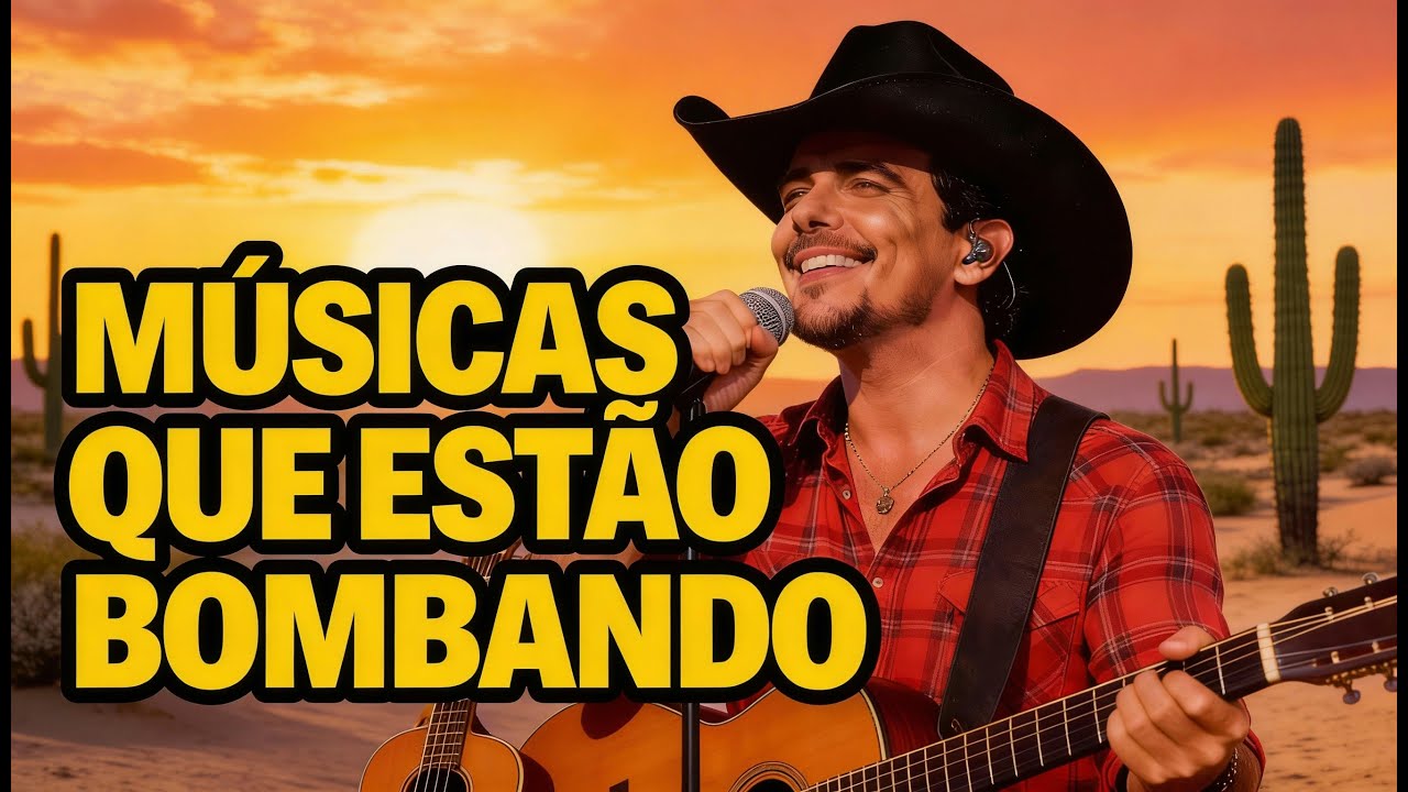 Sertanejo 2026: As Melhores Músicas do Momento!