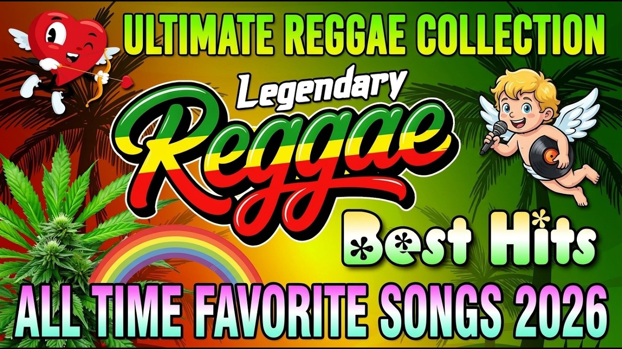 Ultimate Reggae Collection 2026 🌴 Best Hits & All Time Favorite