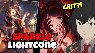 SPARKLE Lightcone is CRIT BASED!? | Honkai Star Rail Hikaro