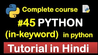 #45 In keyword in python // Complete Python tutorial(2020)💻