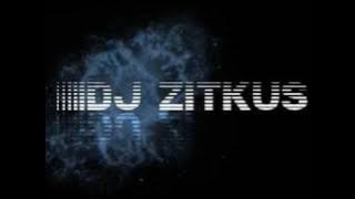 DJ Zitkus - Dancing in the dark