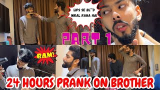 24 HOURS PRANK ON BROTHER? PART 1 | ZAHID KE LIPS SE?AARA HAI | BILAL KA REVENGE | AALTU FALTU |