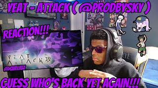 Yeat - Attack ( @prodbysky ) - AMV Reaction!!!