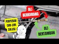 Penyebab Oli Mesin Sering Berkurang Dan Bertambah