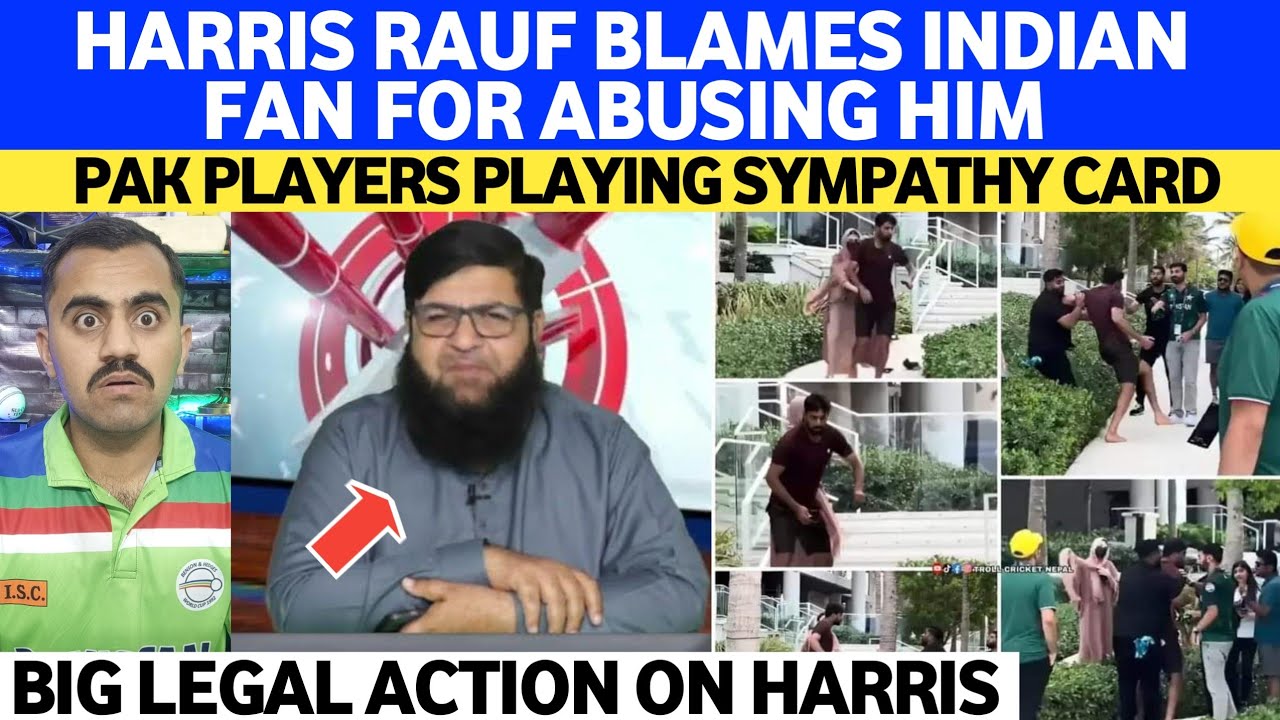 Hc Rauf Harris Rauf BLAMES Indian Fan For Abusing Him | Pak Players Playing ...
