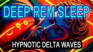 DRIFT OFF INTO DEEP REM SLEEP [8 Hours - Dark Screen] Hypnotizing Harmonized Delta Waves (2.5 Hz)