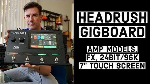 HEADRUSH GIGBOARD - FULL PETE THORN SONG DEMO