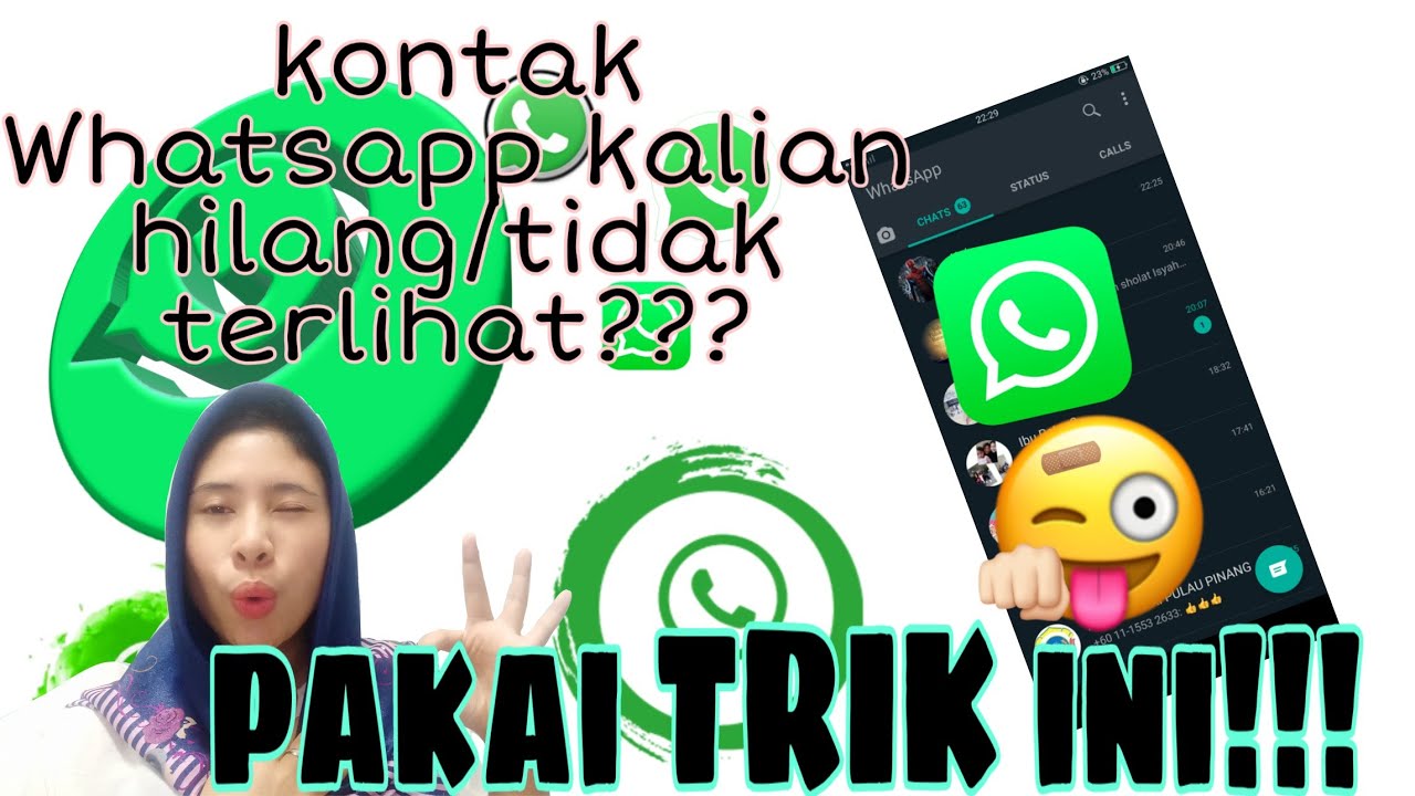 TrikTERSEMBUNYI!!!Mengatasi Kontak Whatsapp Teman yang ...