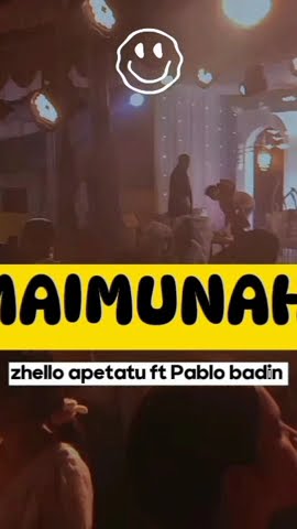MAIMUNAH REMIX || zhello apetatu ft Pablo badin || 2023