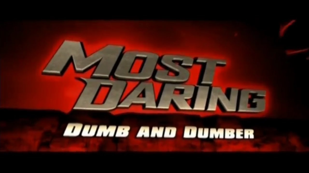 Most Daring: Dumb and Dumber (S7 E6) (2010)