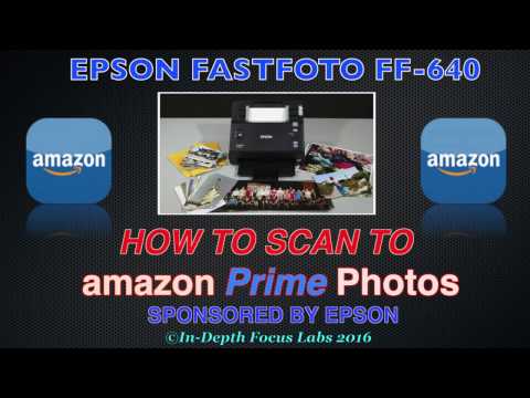 FastFoto FF-640: How to Scan To Amazon Prime Photos