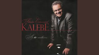 Video thumbnail of "Kalebe - Jesus em Tua Presença"