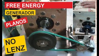 NO LENZ GENERADOR    FREE ENERGY  PLANOS y experimentacion