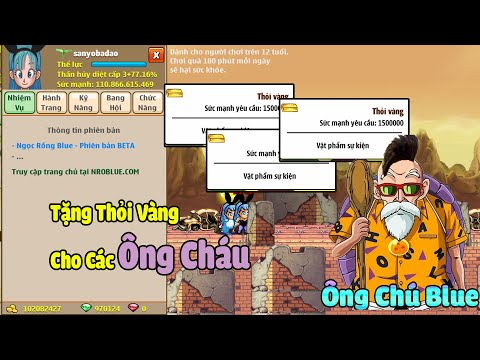 Ông Chú Blue - Tặng Thỏi Vàng Miễn Phí , Giao Lưu