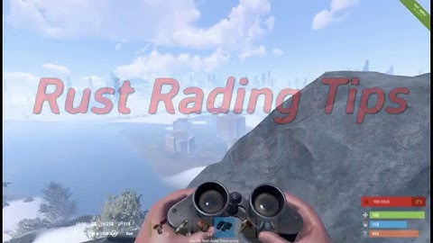 Rust Raiding Tips #1
