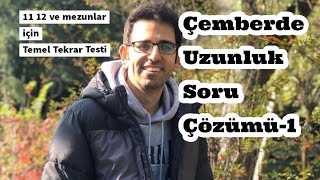 Çemberde Uzunluk Soru Çözümü-1 11 12 Ve Mezunlar