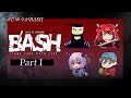 Part1🎲クトゥルフ神話TRPG | 「B'ASH」 #じゆうがBASH