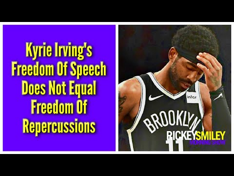 Kyrie Irving's Freedom Of Speech Does Not Equal Freedom Of Repercussions