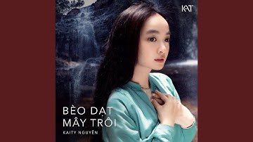 Bèo Dạt Mây Trôi