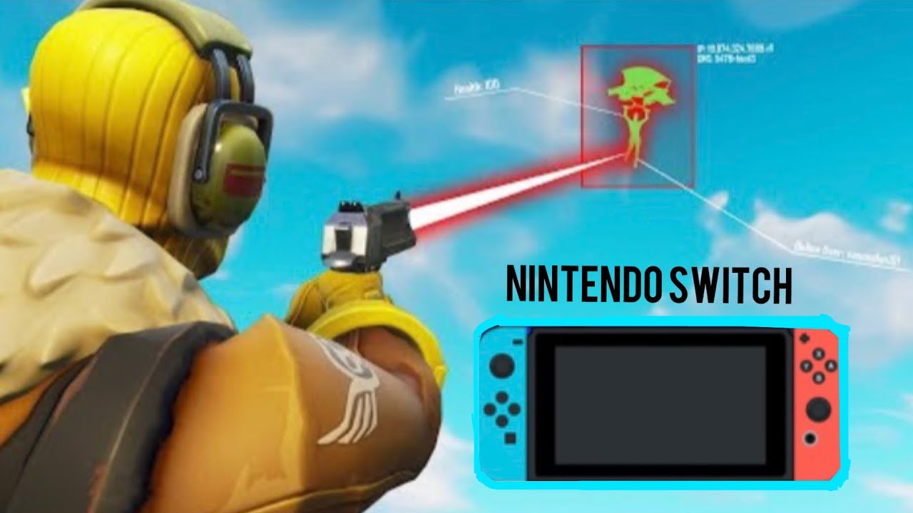how to get aimbot in fortnite nintendo switch