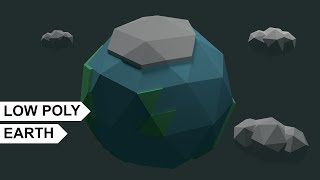 Low Poly Earth Tutorial