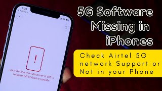 Airtel New Tool to check Airtel 5G Support in your Phone & Coverage | 5G Software missing in iPhones screenshot 4