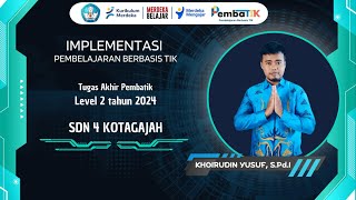 IMPLEMENTASI PEMBELAJARAN BERBASIS TIK PEMBATIK LEVEL 2 TAHUN 2024
