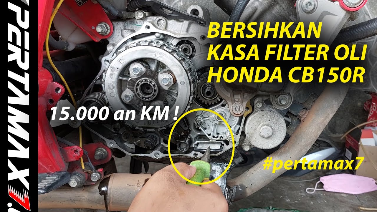 CARA Bersihkan Kasa Filter Oli Strainer Honda CB150R Streetfire K56 CBR150R SONIC SUPRA GTR150 #K56