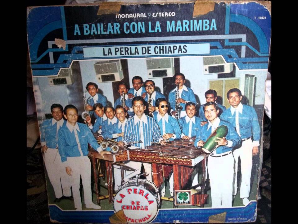 Popurri Mambos Marimba Perla de Chiapas YouTube