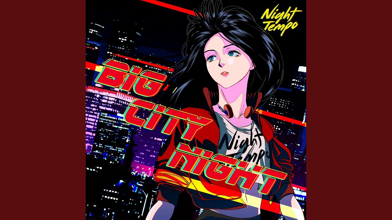 Big City Night - YouTube