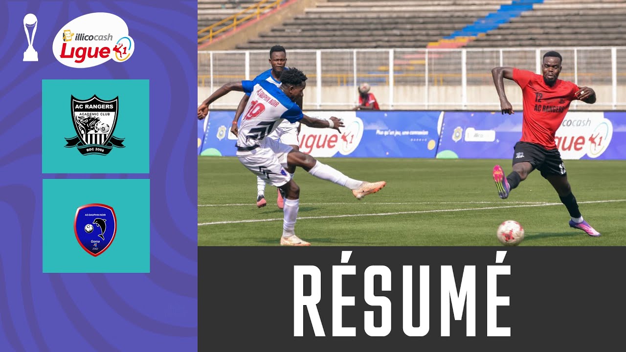 ILLICOCASH LIGUE 1/2025-2026:AC RANGERS - AS DAUPHIN NOIR 1-1, RESUME DU MATCH
