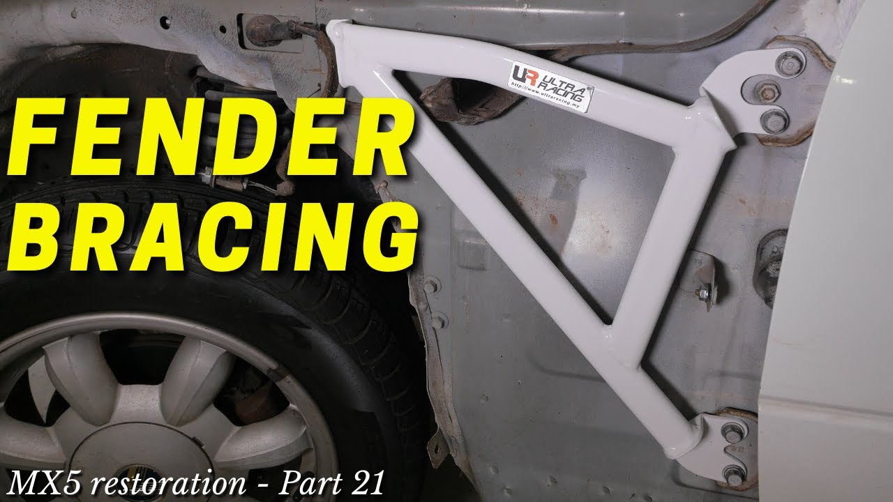 Miata Fender Brace Install - Miata Restoration Part 21