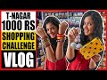 Tnagar 1000 street shopping challenge  chennai ranganathan street