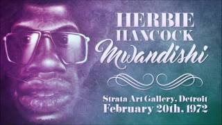 Herbie Hancock Mwandishi: Strata Art Gallery, Detroit - February 20th, 1972 [Almost Full Concert]