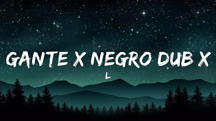 L-GANTE X NEGRO DUB X DT BILARDO - EL ÚLTIMO ROMÁNTICO | Best Songs