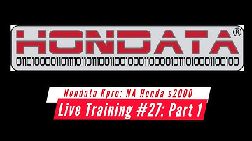 Hondata Kpro Live Training: Naturally Aspirated Track Honda s2000 Part 1 | Evans Performance Academy