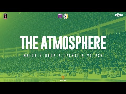 The Atmosphere #3 - Persita vs PSS | Bedol Kabupaten