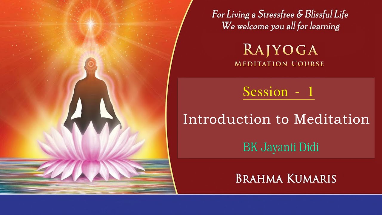 Rajyoga Meditation Session 1 [ English ] - YouTube